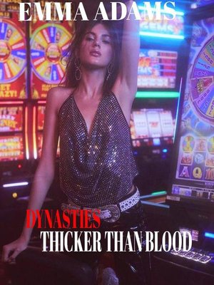 cover image of Dynasties thicker than blood